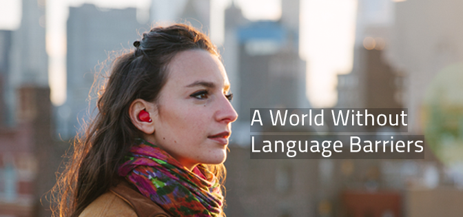This In-Ear Device Translates Foreign Languages In Real Time